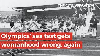 Olympics’ sex test gets womanhood wrong, again