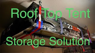 Roof Top Tent Storage Solution  The Cheap and Easy Way!