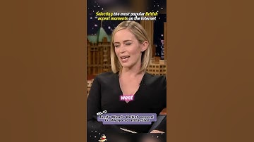 Selecting the most popular British accent moments on the Internet