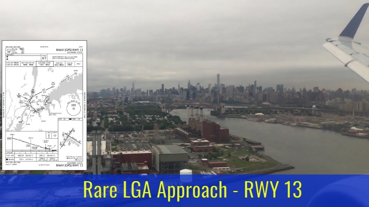 New York Landing RARE Approach into LaGuardia LGA RWY 13 YouTube