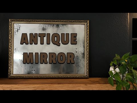 DIY Antique Mirror