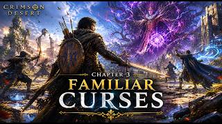 Familiar Curses – Crimson Desert | Full Quest Guide &amp; Walkthrough