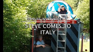 Vanlife Insta-Story 4: Steve Comes to Italy!
