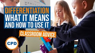 Differentiation: What it Means and How to Use It  Tips for Teachers