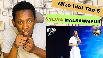 SYLVIA MALSAWMPUII - IK HOU VAN JE | MIZO IDOL TOP 5 | REACTIE