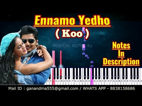 Ennamo Yeadho piano notes  harris jayaraj  ko  Musical notes 4u