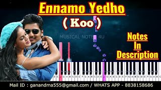 Video thumbnail of "Ennamo Yeadho piano notes | harris jayaraj | ko | Musical notes 4u"