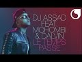 Dj assad ft mohombi  dalvin  le temps passe official audio