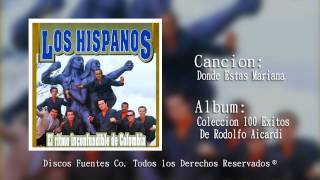 Video thumbnail of "Donde Estas Mariana - Rodolfo Aicardi Con Los Hispanos / Discos Fuentes"