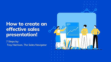 How to Create an Effective Sales Presentation