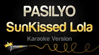 SunKissed Lola - PASILYO (Karaoke Version) screenshot 4