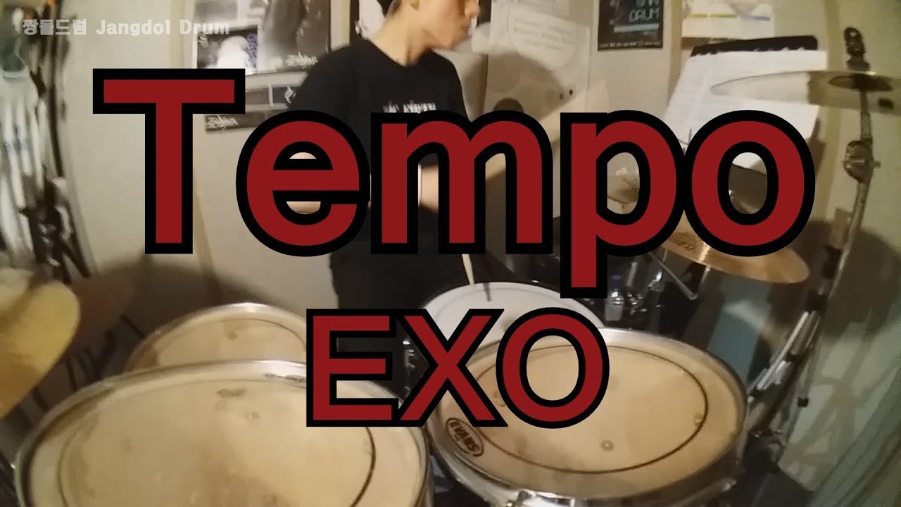 EXO-Tempo / 짱돌드럼 Jangdol Drum (드럼커버 Drum Cover, 드럼악보 Drum Score)