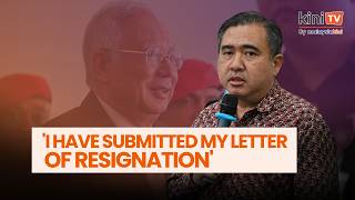 Loke tenders resignation, says final day will be when Najib goes home