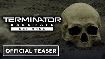 Terminator Dark Fate: Defiance - Official Teaser Trailer