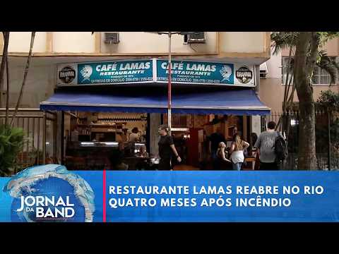 Restaurante Lamas reopens in Rio after being closed for four months due to a fire | Jornal da Band