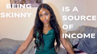SKINNY PRIVILEGE: WHY BEING SKINNY IS ECONOMICAL |KNOWING YOUR WORTH AND ADDING TAX|SKINNY ECONOMICS