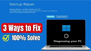 How To Fix Startup Repair Couldn't Repair Your PC in Windows 10/11 - (3 ways to Fix)