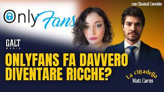 Does OnlyFans Really Make You Rich? | The Citadel