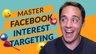 Facebook Audience Targeting  Interest Targeting Facebook Ads