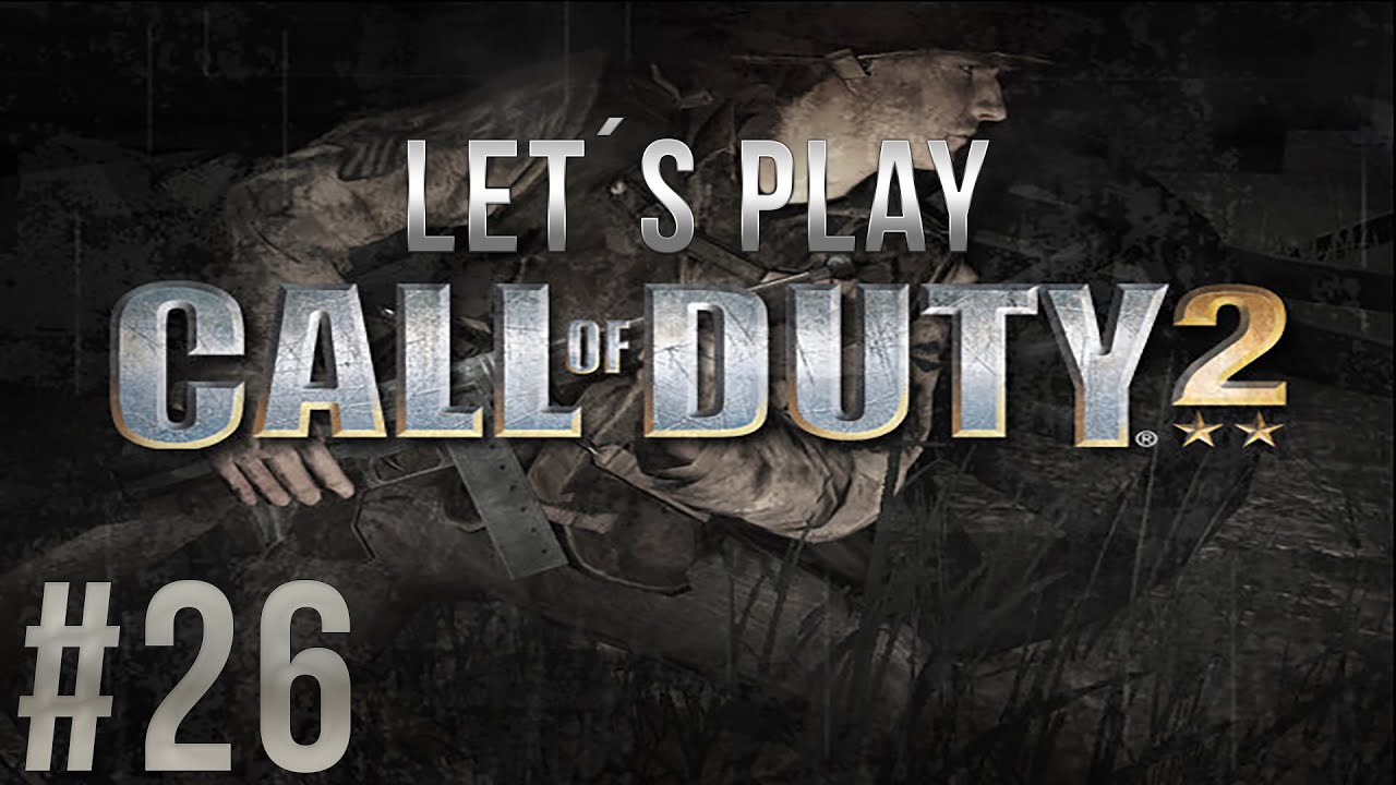 Let´s Play Call of Duty 2 - part 26 [German/HD] - YouTube