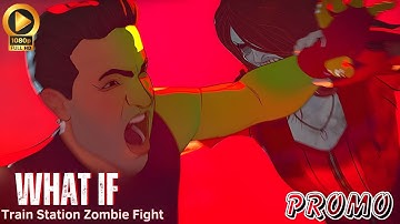 Train Station Zombie Fight | What If...? | Clip Release Date, Cast, And Everything We Know