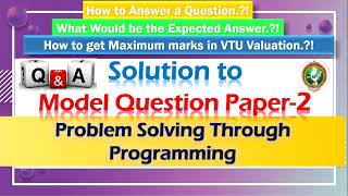 VTU Model Question paper solution 2 | Problem Solving through Programming