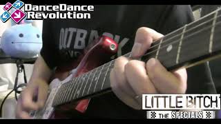THE SPECIALS - LITTLE BITCH 🎸 #dancedancerevolution  #guitar