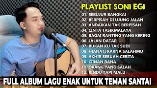 Soni Egi - SEBUJUR BANGKAI (Dangdut Akustik Santai Cover) Enak Didengar