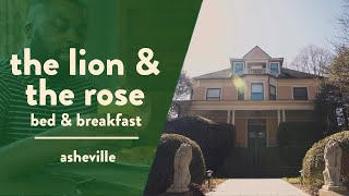 The Lion and the Rose Bed and Breakfast
