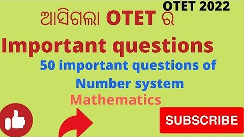 OTET 2022# Important mathematics question#Number system