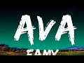 Famy - Ava (Lyrics) | Top Best Songs