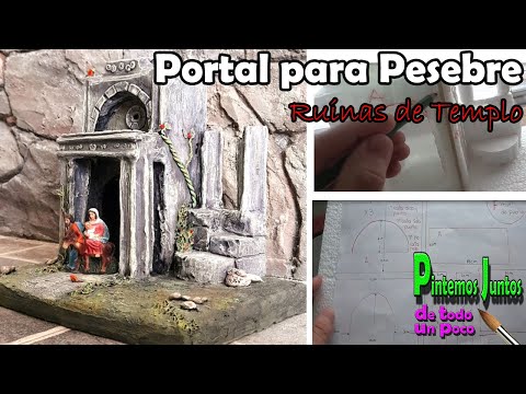 portal de belen pesebre paso a paso templo en ruinas