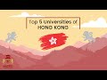 Top 5 Hong Kong Universities for International Students 🌏