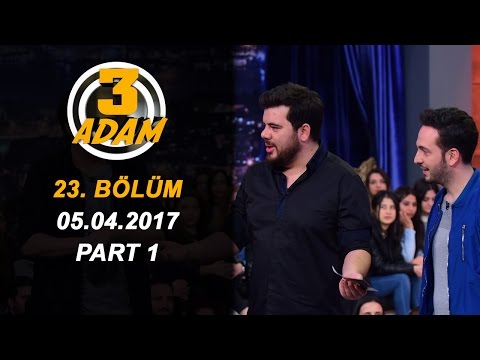 3 Adam 23.Bölüm (05.04.2017) Part 1