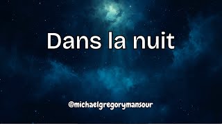 Les mains d'Elsa et autres chansons d'amour : Dans la nuit