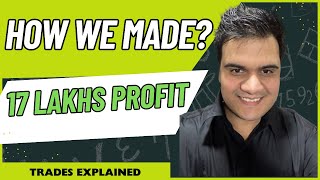 How we made 17 Lakh profit this week? Explanation and Price Action analysis for 15th May 2024