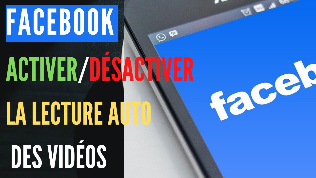 Facebook Guide: comment activer/désactiver la lecture automatique des vidéos sur fb