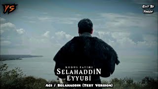 Kudüs Fâtihi: Selahaddin Eyyûbi Müzikleri | Selahaddin Ordu (Test Version) Resimi