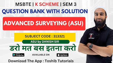 Advanced Surveying Question Bank | ASU | MSBTE | K Scheme | Toshib Tutorials