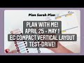 Plan With Me! | April 25-May 1 | EC COMPACT VERTICAL TEST-DRIVE