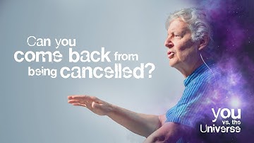Can you come back from being cancelled?