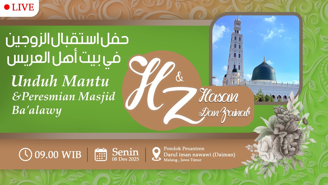 🔴 UNDUH MANTU & PERESMIAN MASJID BA'ALAWI