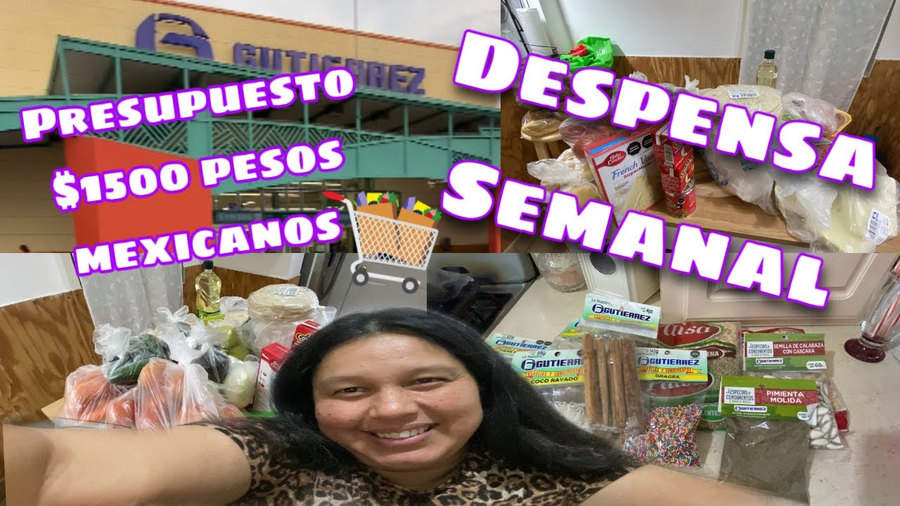 despensa-semanal-con-un-presupuesto-de-1500-pesos-mexicanos-youtube