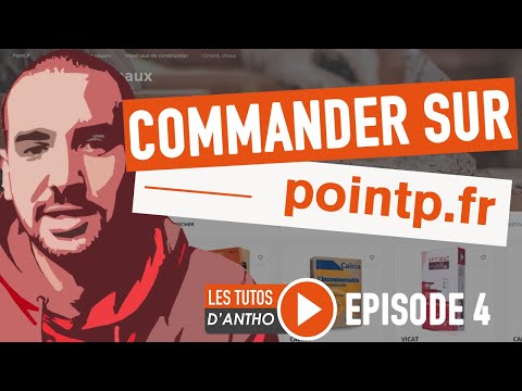 Les Tutos d'Antho #4 - Commander sur pointp.fr