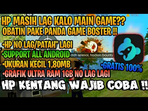 Game Booster Freefire Panda Game Booster Atasi Lag Patah