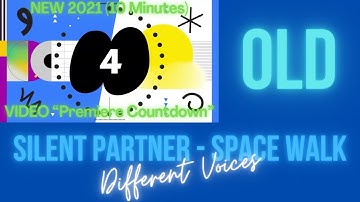 Silent Partner - Space Walk (VIDEO) [Premiere Countdown] NEW 2021 (10 Mins.) “Different Voices” OLD