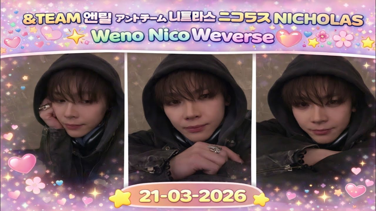 &TEAM 앤팀 NICHOLAS Weno 260321 #andteam #니콜라스 #ニコラス