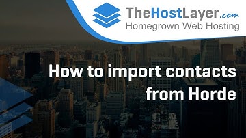 How to import contacts from Horde