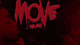 King Nell$ - Move
