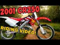 Riding 2001 Honda CR250, Single Track, Trial Riding, What we have been doing!